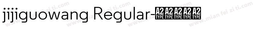 jijiguowang Regular字体转换